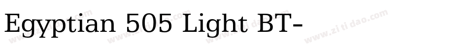 Egyptian 505 Light BT字体转换